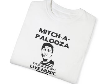 Mitch-A-Palooza / Camiseta unisex