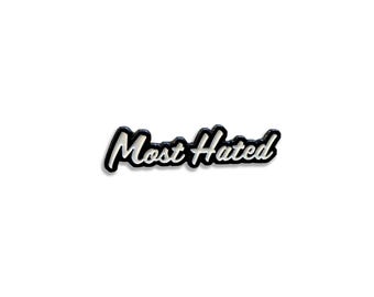 Most Hated Soft Enamel Pin, 1.25 Inch, Cap Pins