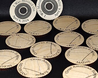 Wood Coin 2024 Souvenir I WAS MOONED on all. Funny Solar Eclipse Token• Wood Coin• Texas to Maine • (A) state or (B) USA Path of 12 states