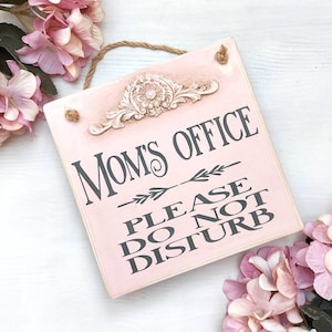 Moms office sign, custom door sign for home office, do not disturb, personalized gift