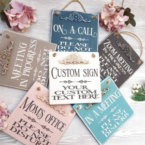 Custom signs, Office sign, do not disturb, Home office sign, Custom door signs, Customized wood sayings, Zoom meeting in progress, Business
