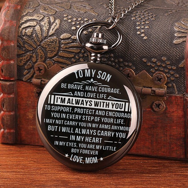 To My Son Always With You Love Mom Engraved Pocket Watch Time Machine Personalized Quotes Birthday Anniversary Black