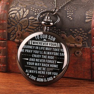 To Our Son Enjoy The Ride Love Mom & Dad Engraved Pocket Watch Time Machine Personalized Quotes Birthday Anniversary Black