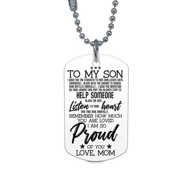 To My Son You Are Loved I Am So Proud Of Love Mom Dog Tag Image 0