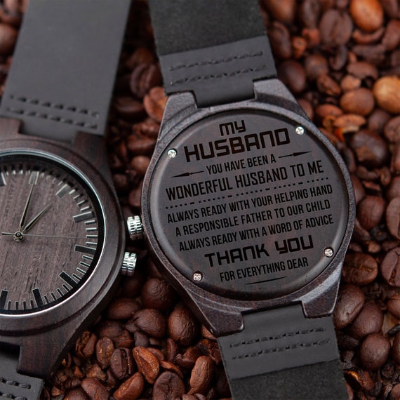 To my top husband wooden watch