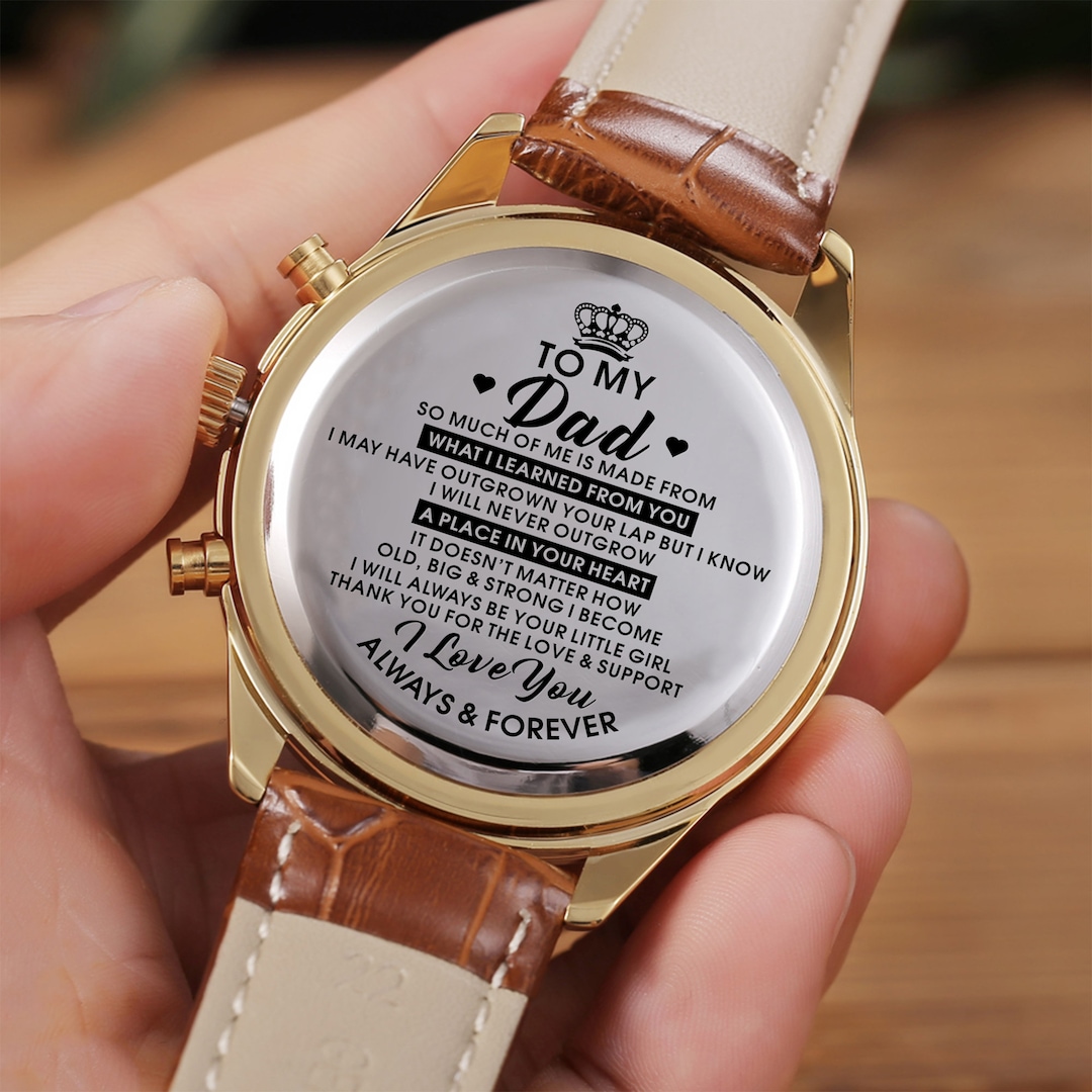 My father gifted me a wrist watch hot sale