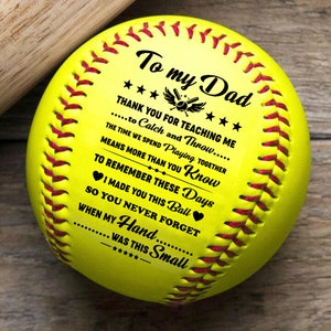 To My Dad Thank you For Teaching Me Engraved Softball Ball Gift for Your Daughter Anniversary Birthday Wedding Graduation Gift to Fan Quote