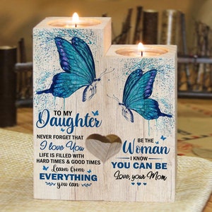 To My Daughter Never Forget That I Love from Love Mom Engraved Candle Holder Gift for Anniversary Birthday Graduation Holiday Wedding