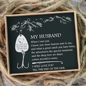 To My Husband When I Met You from Love Wife Customizable Engraved Fish Hook With Message Card Fishing Fisherman Gift Anniversary