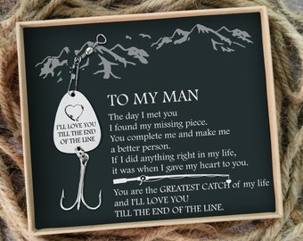 To My Man the Day I Met You from Love Wife Customizable Engraved Fish Hook With Message Card Fishing Fisherman Gift Anniversary