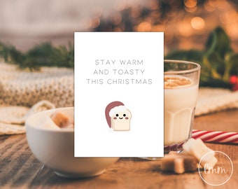 Cute Stay Warm And Toasty This Christmas Card - Digital Instant Download Holiday Card - Printable Christmas Greeting Card