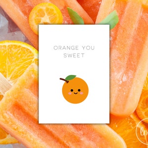 Tarjeta Orange You Sweet - Descargas digitales - Tarjetas de felicitación imprimibles - Tarjeta de pareja digital de descarga instantánea - Tarjeta de felicitación