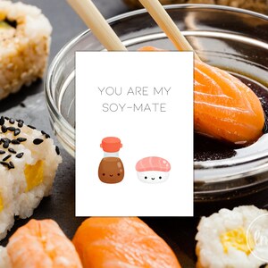 Cute Soy-mate Sushi Card - Digital Downloads - Printable Greeting Cards - Instant Download Birthday Card - Sushi Pun Greeting Card