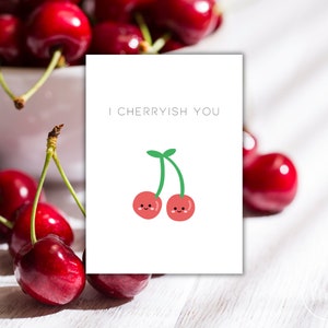 I Cherryish You カード - デジタル ダウンロード - 印刷可能なグリーティング カード - すぐにダウンロードできるデジタル カップル カード - グリーティング カード