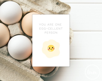 Cute Egg-cellent Person Card - Digital Downloads - Printable Greeting Cards - Instant Download Best Friend Card - Egg Pun Greeting Card
