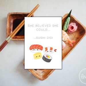 Cute Sushi Did Card - Digital Downloads - Printable Greeting Cards - Instant Download Birthday Card - Sushi Pun Greeting Card