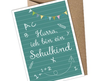 Postkarte + Umschlag Hurra, ich bin ein Schulkind GRÜN Glückwunschkarte zum Schulanfang Schulkind