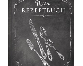 MEIN REZEPTBUCH Kochbuch zum Selberschreiben, Softcover, Besteck schwarz Kreidetafel, liniert, Inhaltsver., A5, PEFC zertifiziertes Papier