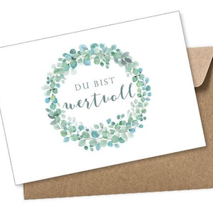 Postkarte + Umschlag DU BIST WERTVOLL Eukalyptus Glückwunschkarte Hochzeit Schulanfang Geburtstag, Taufe, Konfirmation, Muttertag, Kommunion