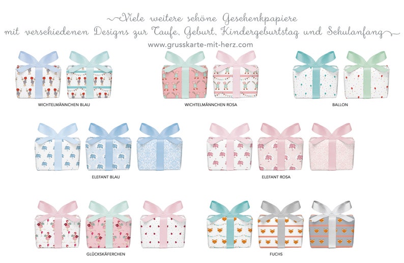May include: A collection of 10 different gift wrap designs featuring various themes, including elves, elephants, foxes, and balloons. The designs are printed on white paper with colorful illustrations. The text on the image reads "Viele weitere sch&ouml;ne Geschenkpapiere mit verschiedenen Designs zur Taufe. Geburt. Kindergeburtstag und Schulanfang" and "www.grusskarte-mit-herz.com".