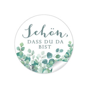 24 STICKER Geschenkaufkleber zur Hochzeit Schön, dass du da bist - Boho Style Zweige weiß grün Eukalyptus