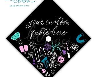 Biology Printed Graduation Cap Topper / Science Custom Grad Cap Topper / Personalized Grad Cap / Custom Quote Handlettered