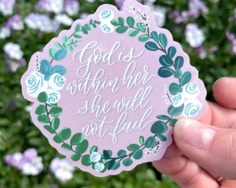 God is within her she will not fail sticker | Scripture sticker | Water bottle, laptop sticker | Calligraphy, hand-lettered sticker