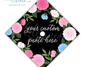 Floral Printed Graduation Cap / Custom Personalized Grad Cap / Flowers