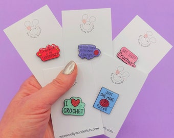Craft ,crochet and knitting fun slogan Pin Badges