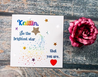 Personalised Be the Brightest Star that you are... Motivational card - Exams New School Off to University Graduation New Job inspiration