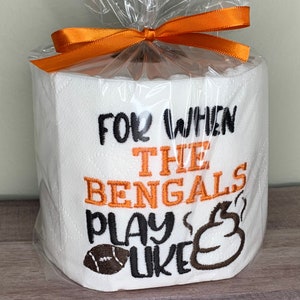 Bengals Embroidered Toilet Paper | Bengals Gag Gift | Bengals Potty Humor | Bengals Party Decor | Bengals Fans | Bengals Funny Gift