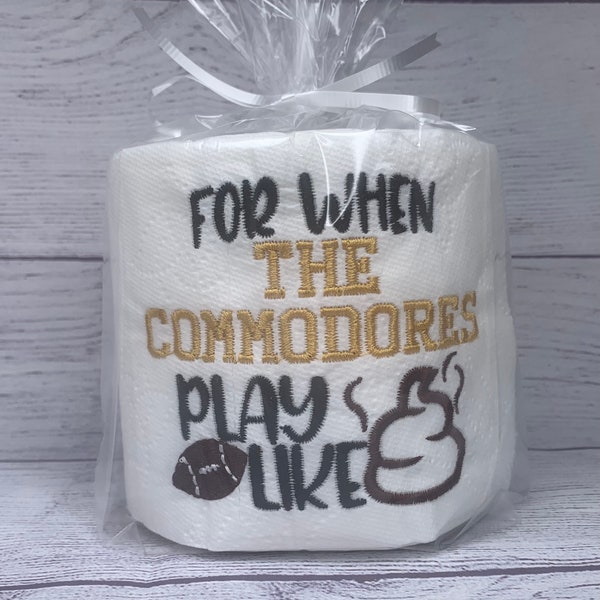 Commodores Football Embroidered Toilet Paper | Funny Gift |  Party Decor | Football Humor | commodores Potty Humor | Vandy | Vanderbilt