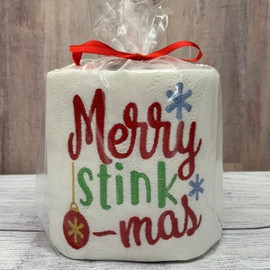 Embroidered Christmas Toilet Paper | Merry Stinkmas | White Elephant | Gag Gift | Secret Santa | Christmas Decor | Potty Humor
