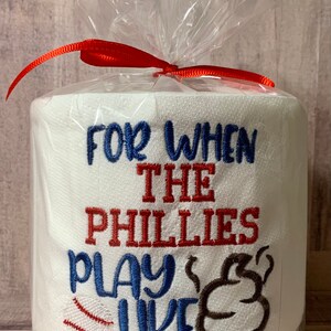 Phillies Embroidered Toilet Paper | Phillies Baseball | Phillies Gift for Him | Phillies Fans | Phillies Gift for Dad | Gifts for Guys image 5