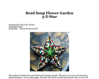 PATTERN, Bead Soup Flower Garden 3D Star