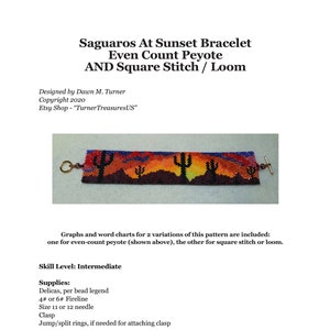 May include: A beaded bracelet featuring a desert landscape with saguaro cacti against a sunset sky of red, orange, yellow, and blue. The bracelet has a toggle clasp and measures 1 5/16 inches wide by 6.75 inches long. Text reads: Saguaros At Sunset Bracelet.
