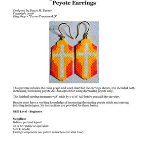 May include: A pair of beaded earrings featuring a cross design in white, yellow, and orange. The earrings are suspended from gold-toned ear wires. Text on the image reads: Light In The Darkness Peyote Earrings, Designed by Dawn M. Turner, Copyright 2026, Etsy Shop - TurnerTreasuresUS.