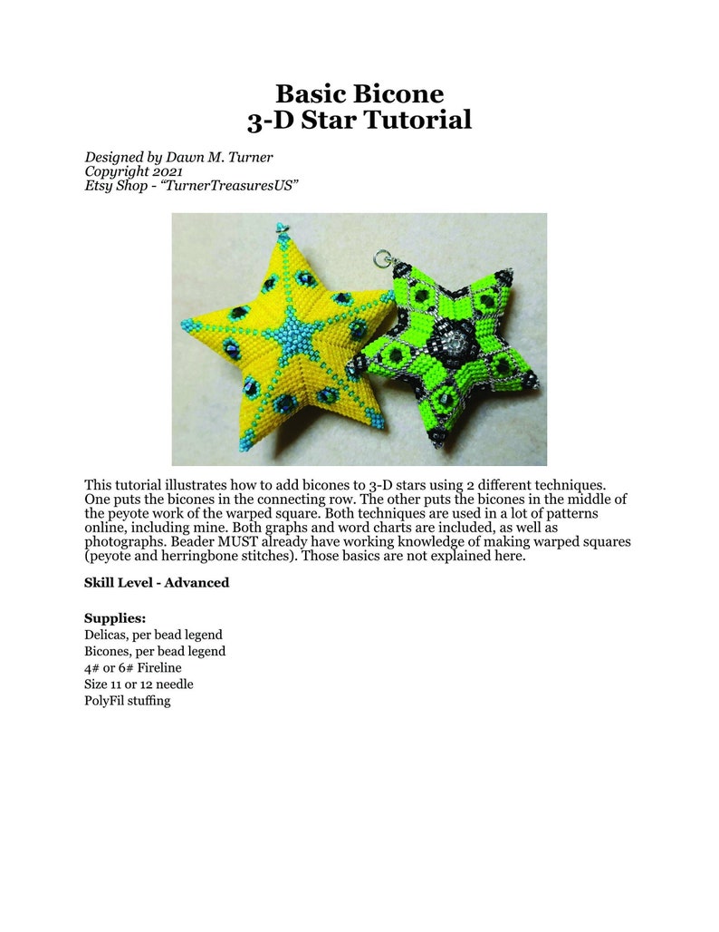 May include: A tutorial titled "Basic Bicone 3-D Star Tutorial" with two beaded star examples. One star is yellow with blue accents, the other is green with black accents. The tutorial is designed by Dawn M. Turner.