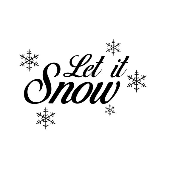 Free Free Let It Snow Svg File Free 895 SVG PNG EPS DXF File