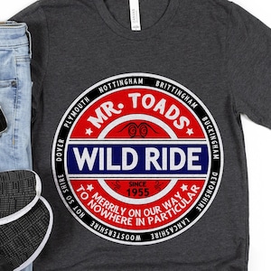Mr Toad&#39;s Wild Ride | Disneyland Vacation Shirt - Unisex