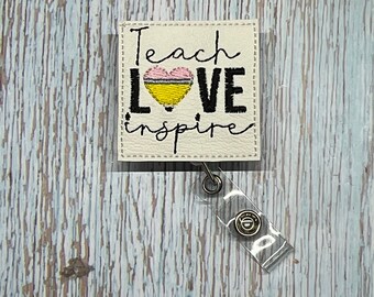Teach Love Inspire Badge Reel, Teacher Badge Reel, Pencil Badge Reel, Teacher Badge Reel, Retractable ID Badge Holder, Lanyard, Teacher Gift