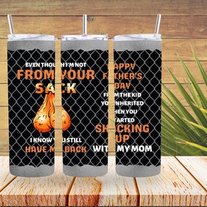 Not from your sack ( individual ) sublimation tumbler design