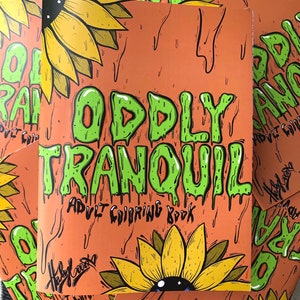 Oddly Tranquil Trippy Coloring Book