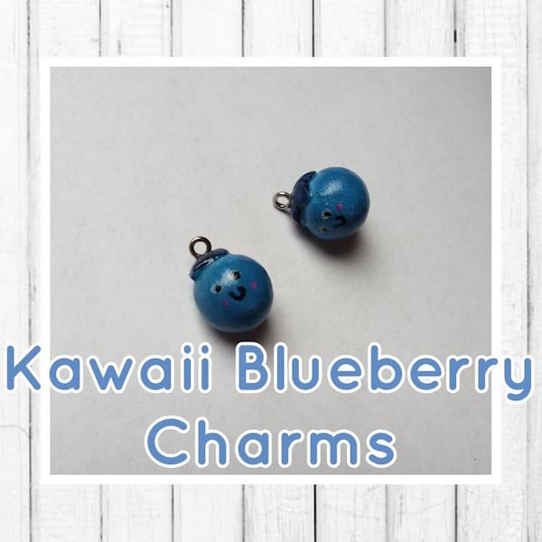 Kawaii blueberry charms / polymer clay blueberry charms / kawaii food charms / kawaii food jewelry