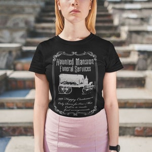Disney Parks Ride Inspired Haunted Mansion Funeral Services Unisex Shirt 999 Happy Haunts Magic Kingdom Shirt