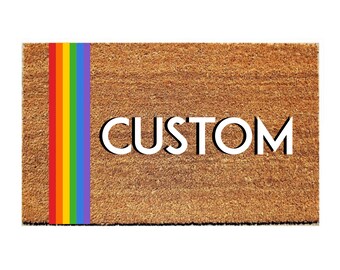 Custom Doormat | PRIDE | Customizable Text