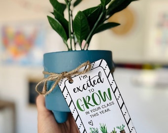 I'm Excited to Grow in Your Class This Year Printable| First Day of School| Meet the Teacher Gift
