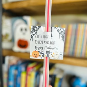 Halloween Non Candy Gift | Halloween Glow Stick Gift | Halloween Light the Night Gift | Halloween printable | Halloween Class Gift