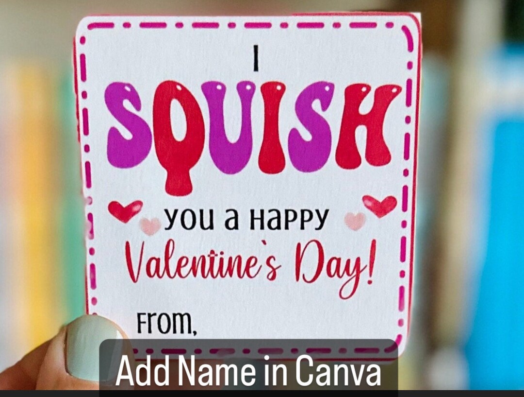 squish-you-a-happy-valentine-s-day-squish-mellow-valentine-girl-valentine-non-candy-class