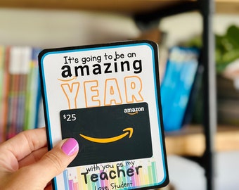 Tarjeta de regalo de Amazon para maestro imprimible / Año increíble contigo / Primer día de clases / Regalo para conocer al maestro / Regalo fácil para maestro / Editable